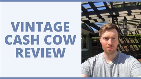 vintage cash cow reviews|is vintage cash cow trustworthy.